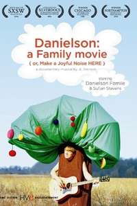 Danielson: A Family Movie (or  Make a Joyful Noise Here) - Poster
