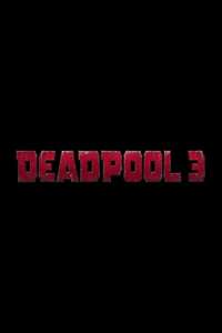 Deadpool & Wolverine - Posters