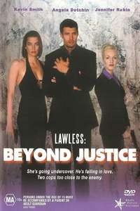 Lawless: Beyond Justice - Poster