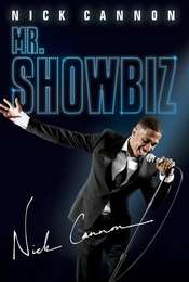 Nick Cannon Mr. Showbiz