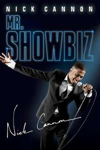 Nick Cannon Mr. Showbiz - Poster