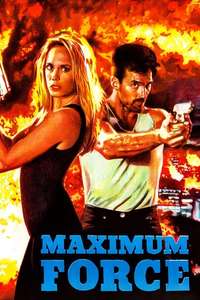 Maximum Force - Poster