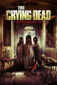 The Crying Dead - Poster