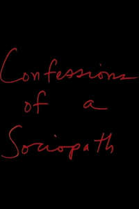 Confessions of a Sociopath - Poster