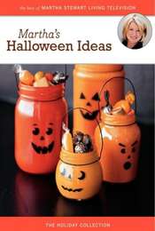 Martha Stewart Holidays: Martha's Halloween Ideas