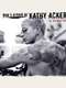 Who's Afraid of Kathy Acker?