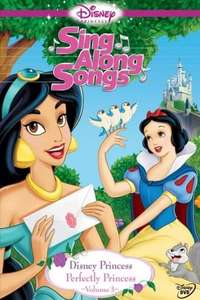 Disney Princess Sing Along Songs Vol. 3 - Perfectly Princess - Poster