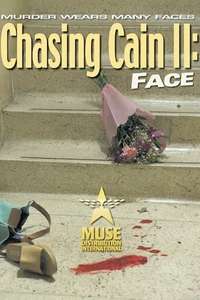 Chasing Cain II: Face - Poster