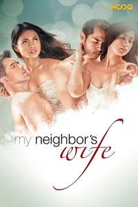 My Neighbor’s Wife - Poster