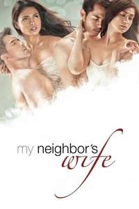 My Neighbor’s Wife - Poster