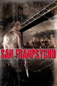 San Franpsycho - Poster