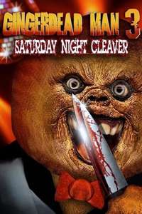 Gingerdead Man 3: Saturday Night Cleaver - Poster
