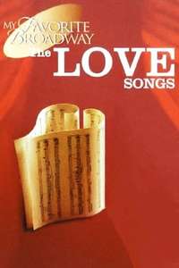 My Favorite Broadway: The Love Songs - Poster