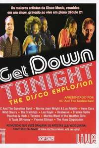 Get Down Tonight - The Disco Explosion - Poster
