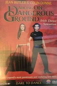 Dancing on Dangerous Ground - Poster