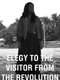Elegy to the Visitor from the Revolution