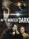 In The Winter Dark
