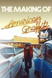 The Making of 'American Graffiti' - Poster