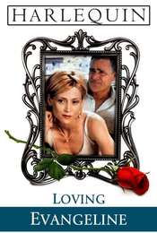 Loving Evangeline