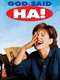 God Said  'Ha!'