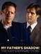 My Father's Shadow: The Sam Sheppard Story