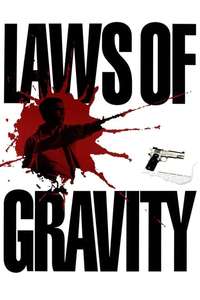 Laws of Gravity - Poster