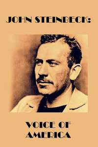 John Steinbeck: Voice of America - Poster