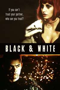 Black & White - Poster