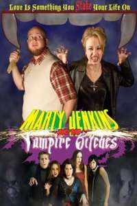 Marty Jenkins and the Vampire Bitches - Poster