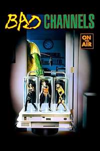 Bad Channels - Poster