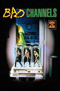 Bad Channels - Poster