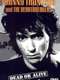 Johnny Thunders and the Heartbreakers: Dead or Alive