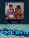 Pool Days