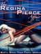 The Regina Pierce Affair