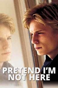 Pretend I'm Not Here - Poster
