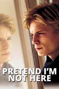 Pretend I'm Not Here - Poster