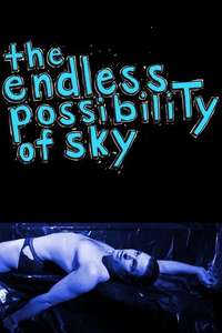 The Endless Possibility of Sky - Poster