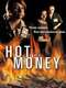 Hot Money