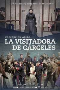 Concepción Arenal  la visitadora de cárceles - Poster