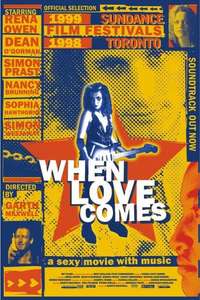 When Love Comes - Poster