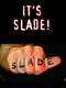 Slade: It's Slade
