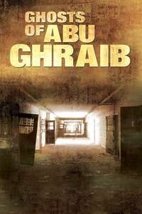Ghosts of Abu Ghraib - Poster