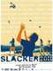 Slacker 2011
