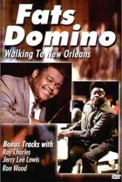Fats Domino : Walking To New-Orleans Live