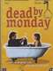 Dead by Monday