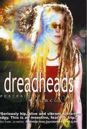 Dreadheads: Portrait of a Subculture