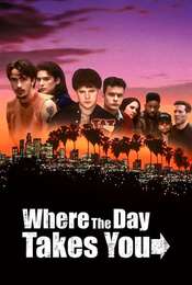Where the Day Takes You