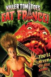 Killer Tomatoes Eat France!