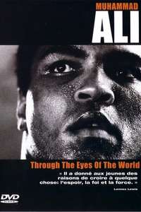 Muhammad Ali - Through The Eyes Of The World - Poster
