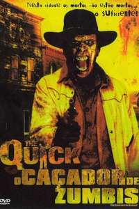 The Quick and the Undead - Poster